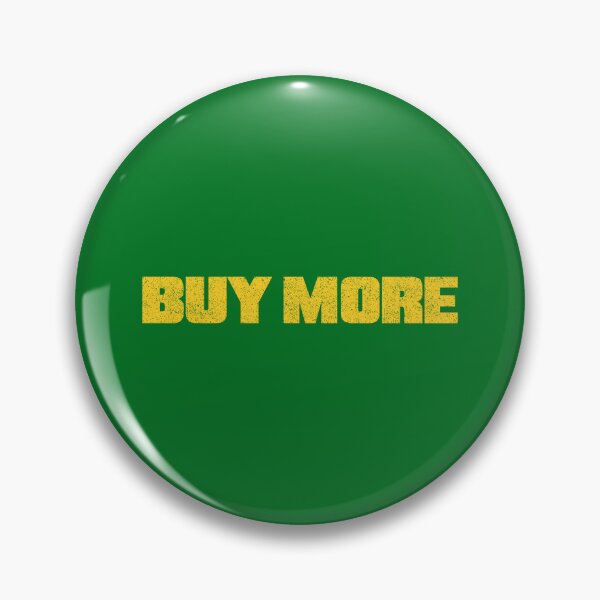 Item preview, Buy More designed and sold by huckblade.