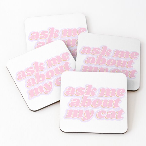 Item preview, Ask me about my cat bubble words designed and sold by Kaylagwill.