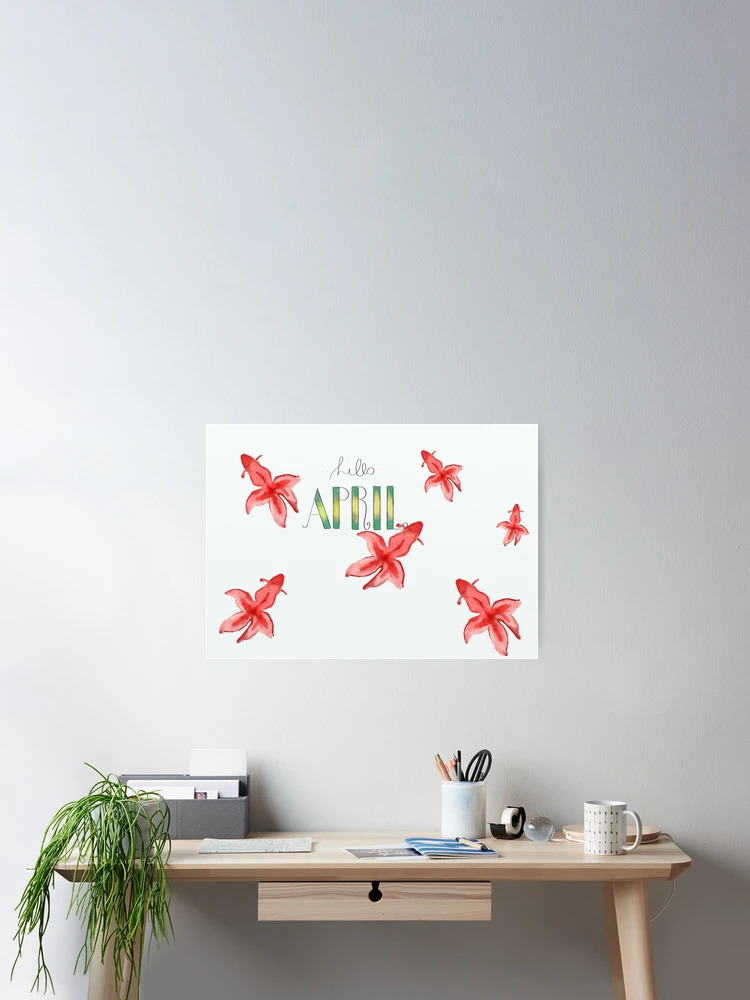 Thumbnail 2 of 3, Poster, Hello April designed and sold by Rita Benacci.