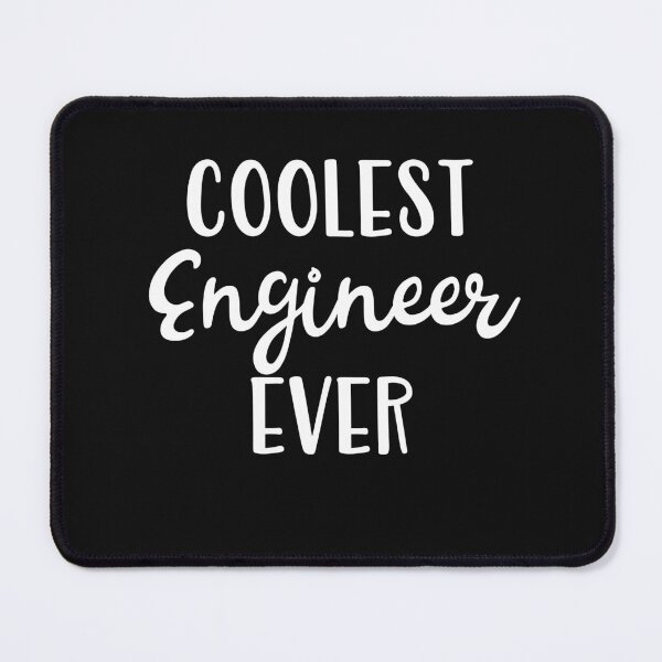Item preview, Coolest Engineer Ever designed and sold by Peter Stawicki.
