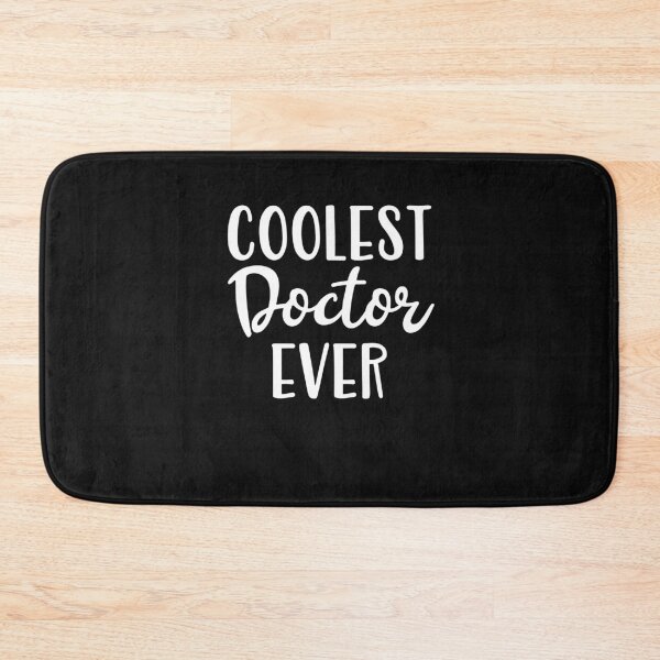 Item preview, Coolest Doctor Ever designed and sold by Peter Stawicki.