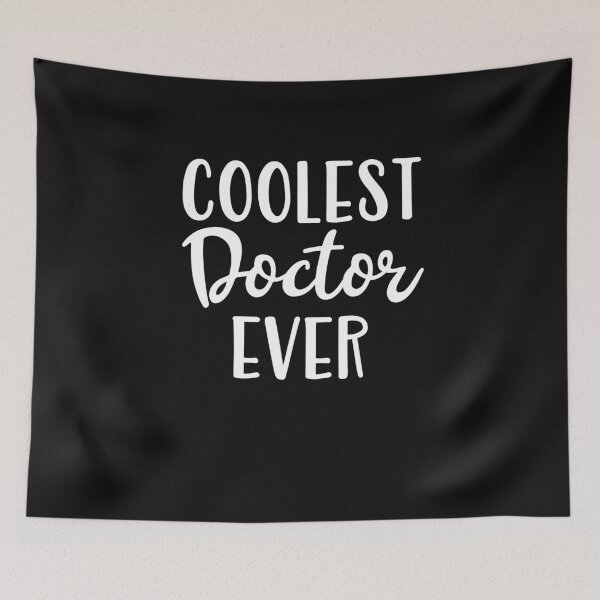 Item preview, Coolest Doctor Ever designed and sold by Peter Stawicki.