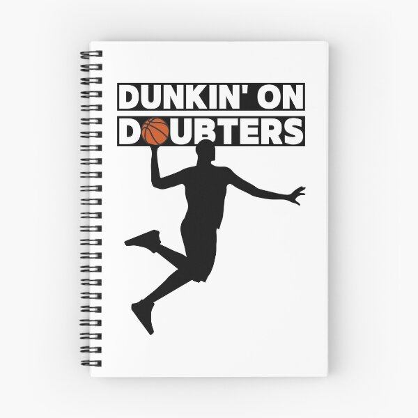 Item preview, Basketball lettering Dunkin' On Doubters designed and sold by HevsanDesign.