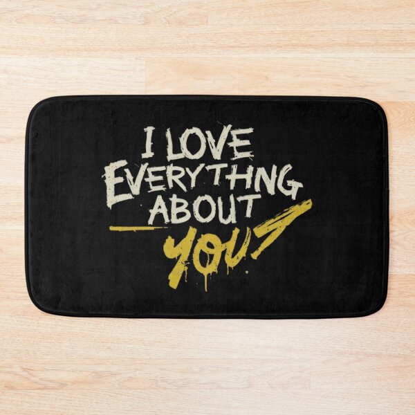 Item preview, I Love Everything About You designed and sold by PlanetMarker.