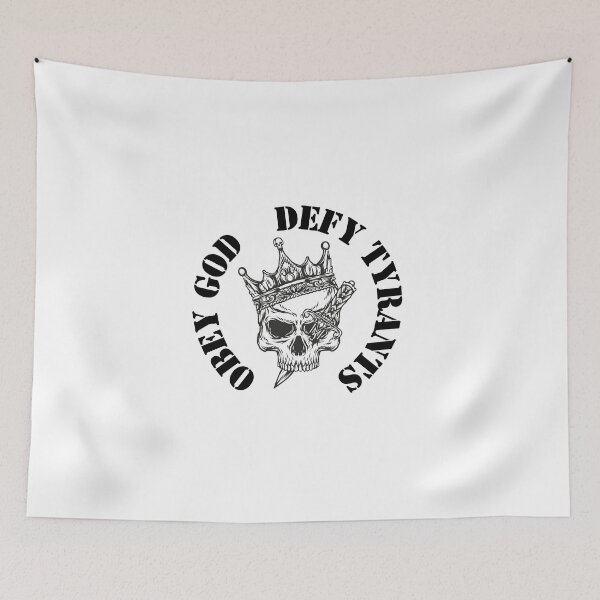 Item preview, Obey God Defy tyrants designed and sold by RossDillon.