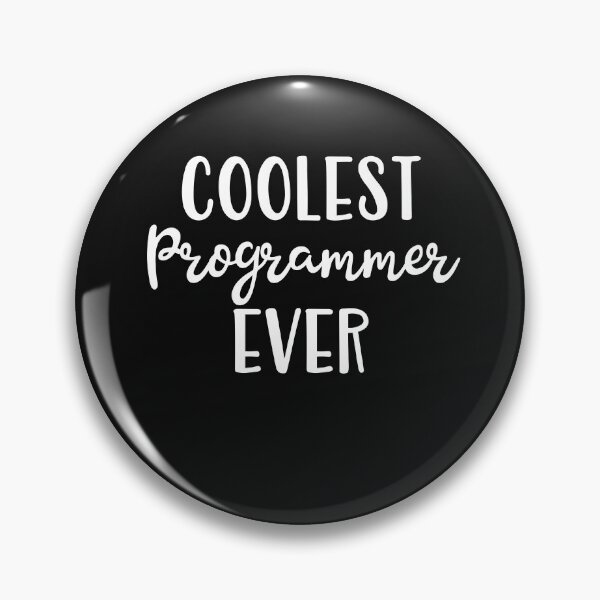 Item preview, Coolest Programmer Ever designed and sold by Peter Stawicki.