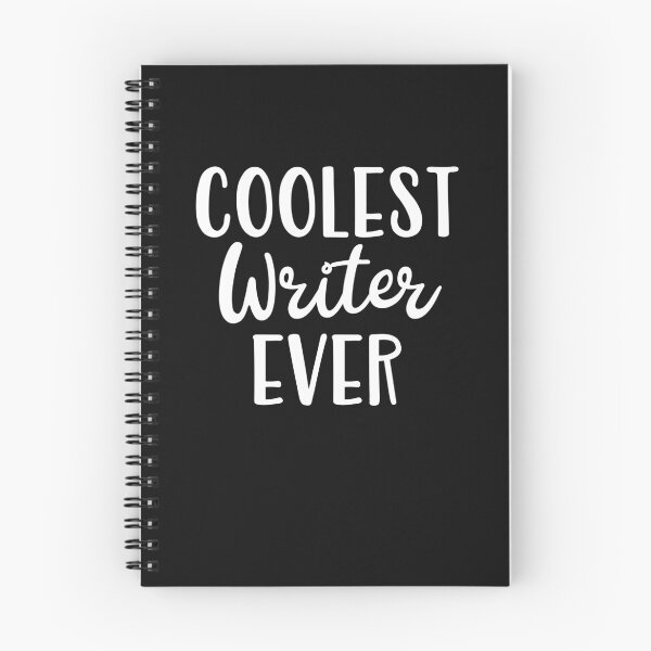 Item preview, Coolest Writer Ever designed and sold by Peter Stawicki.