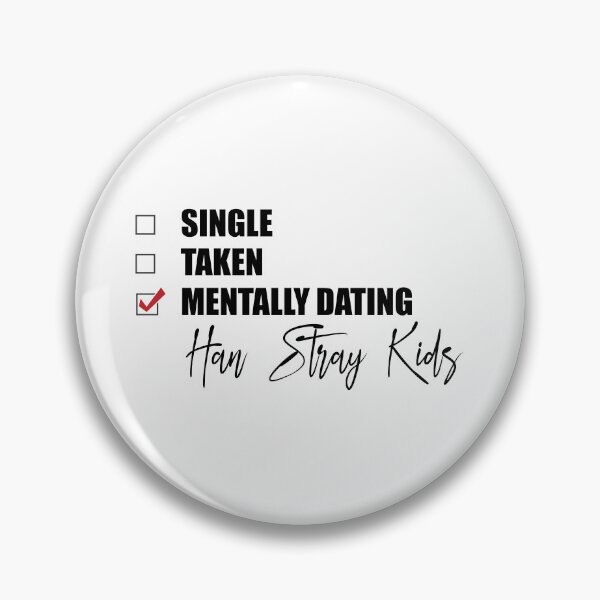 Item preview, Mentally Dating HAN Stray Kids (Han Skz) designed and sold by Bend-The-Trendd.