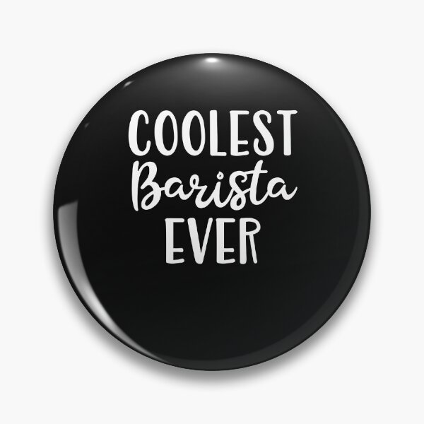 Item preview, Coolest Barista Ever designed and sold by Peter Stawicki.