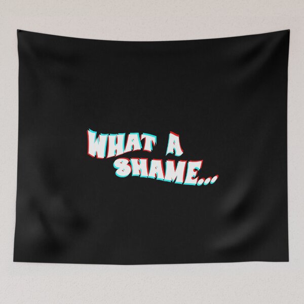 Item preview, What A Shame designed and sold by TwoLosers.