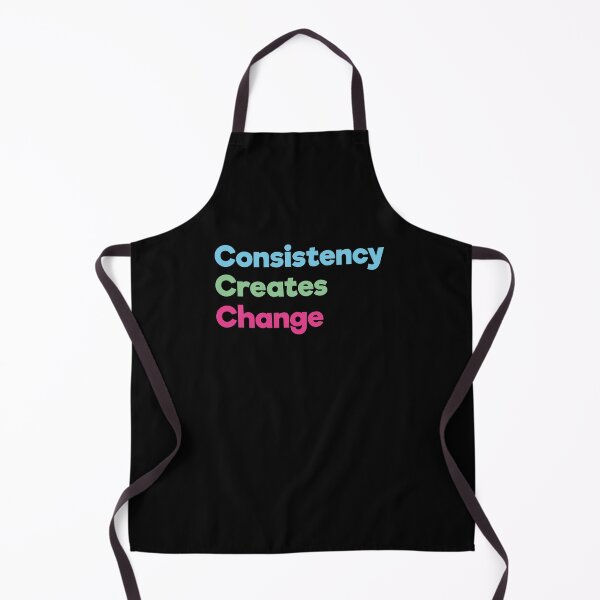 Item preview, Consistency Creates Change | Blue Green Pink | Black designed and sold by Wintre2.