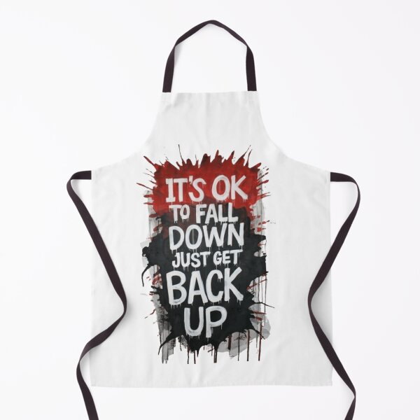 Item preview, IT'S TO FALL DOWN JUST GET BACK UP designed and sold by M Khan.