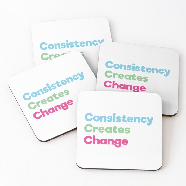 Item preview, Consistency Creates Change | Blue Green Pink | White designed and sold by Wintre2.