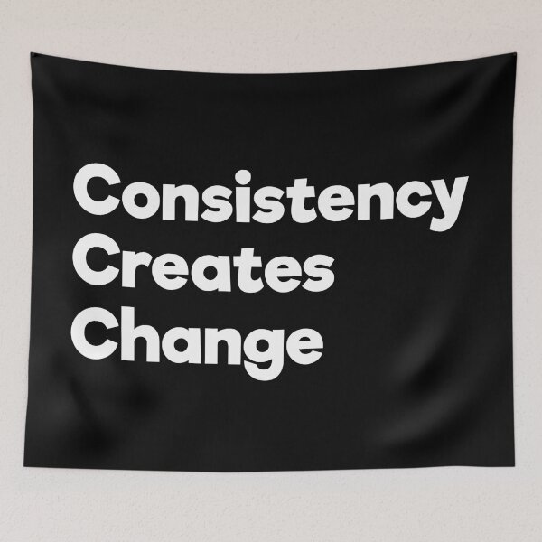 Item preview, Consistency Creates Change | White | Black designed and sold by Wintre2.