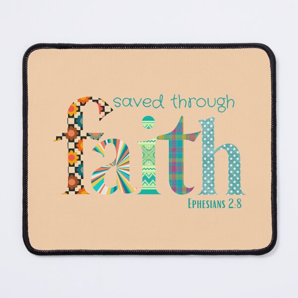 Item preview, Saved through faith Ephesians 2:8 designed and sold by Unlocked-Art.