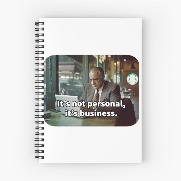 Item preview, It's Not Personal, It's Business  designed and sold by branmandesigns.