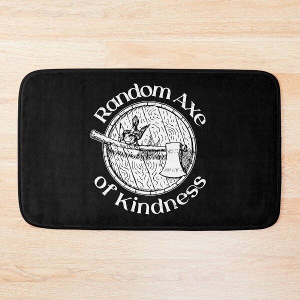 Item preview, Random Axe Of Kindness designed and sold by toodystark.