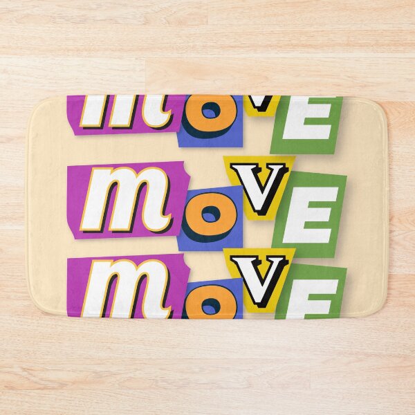 Item preview, Move Move Move designed and sold by MaiZephyr.