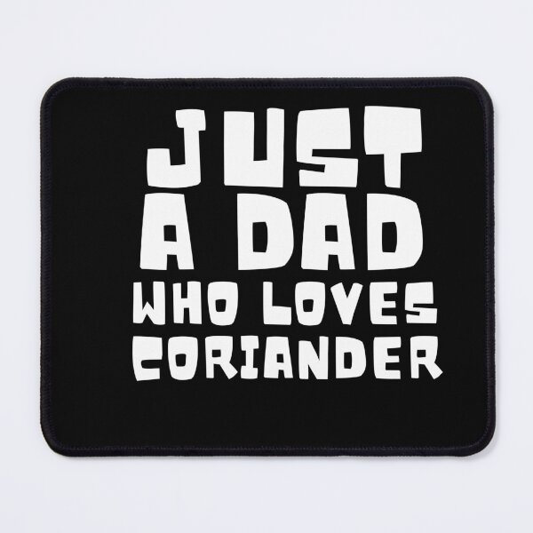 Item preview, Just a father who loves cilantro designed and sold by GartenIdeen.