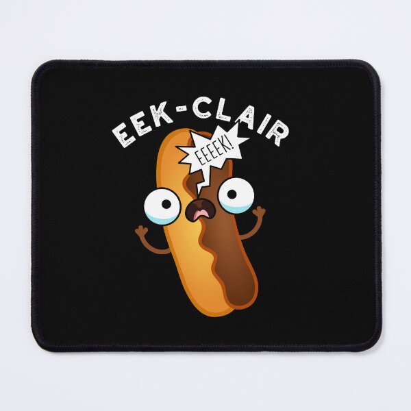 Item preview, Eek-clair Funny Eclair Puns (Dark BG) designed and sold by punnybone.