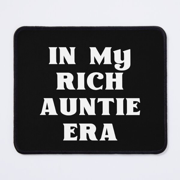 Item preview, In My Rich Auntie Era designed and sold by manandi1.