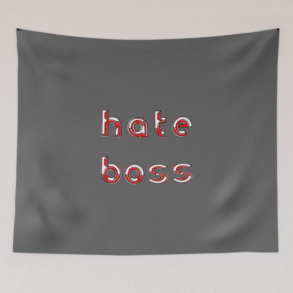 Item preview, Hating My Boss Hate Job Dissatisfaction Dislike Hostility designed and sold by 4rpixs.