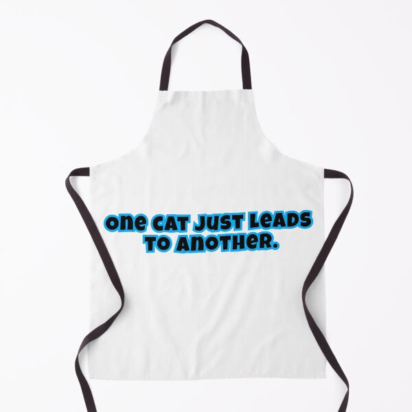 Item preview, One Cat Leads To Another, Funny Text designed and sold by cutenesss.