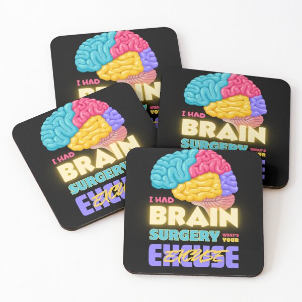 Item preview, I Had Brain Surgery What's Your Excuse designed and sold by JaaCreativeShop.