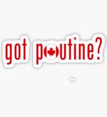 got poutine? Sticker