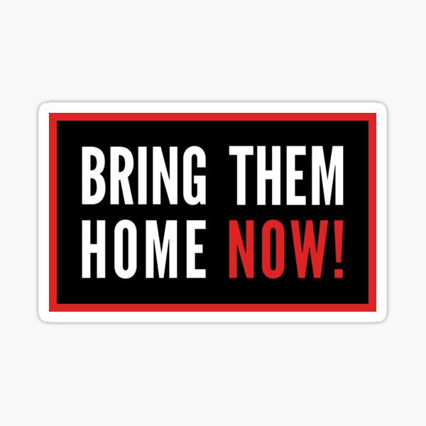Item preview, Bring Them Home Now To Support Israeli Hostages White Text designed and sold by kakarikihill.