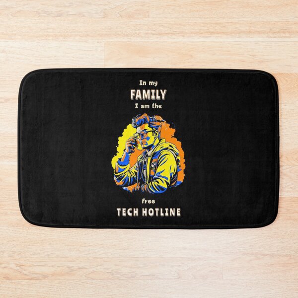 Item preview, In my family I am the free tech hotline. Saying in English - funny designed and sold by Pflugart.