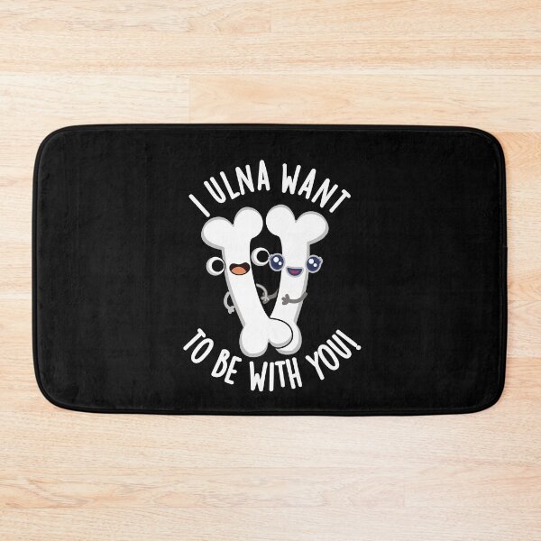 Item preview, I Ulna Want To Be With You Funny Bone Puns (Dark BG) designed and sold by punnybone.
