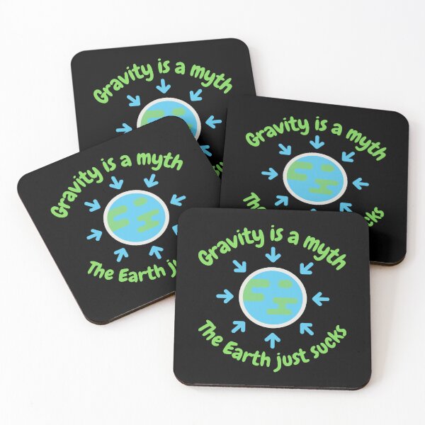Item preview, Gravity is a myth, the Earth just sucks, funny science designed and sold by NoetherSym.
