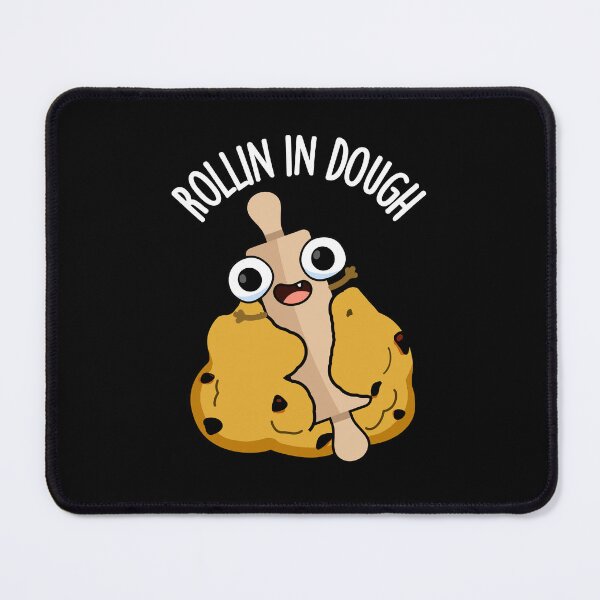Item preview, Rollin In Dough Funny Baking Puns (Dark BG) designed and sold by punnybone.