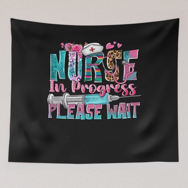 Item preview, Nurse In Progress Loading Please Wait Nursing School Future designed and sold by Pitchou07.