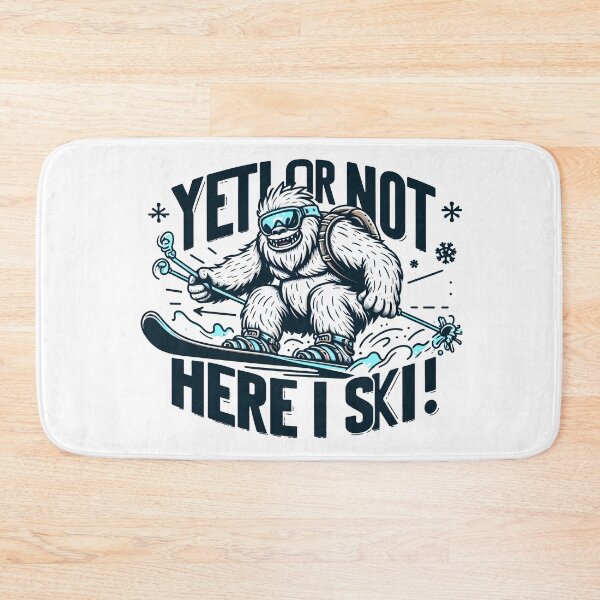 Item preview, Skiing Yeti: Yeti or not, here I ski! designed and sold by Dungeon-Depot.