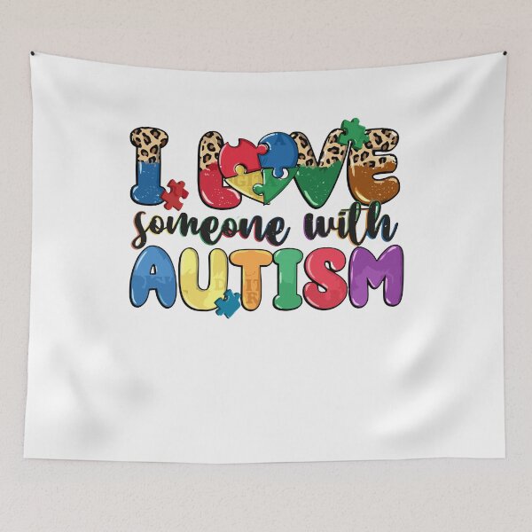 Item preview, I Love Someone with Autism Awareness Men Women Kids designed and sold by Pitchou07.