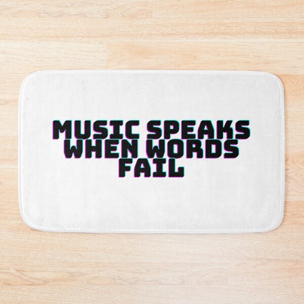 Item preview, Music speaks when words fail designed and sold by DaringDesigns19.
