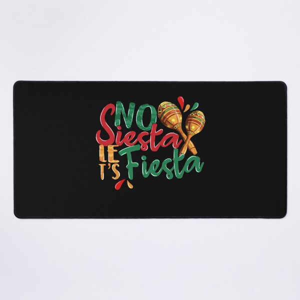 Item preview, No Siesta Let's Fiesta Cinco De Mayo Shirt Mexican designed and sold by Pitchou07.