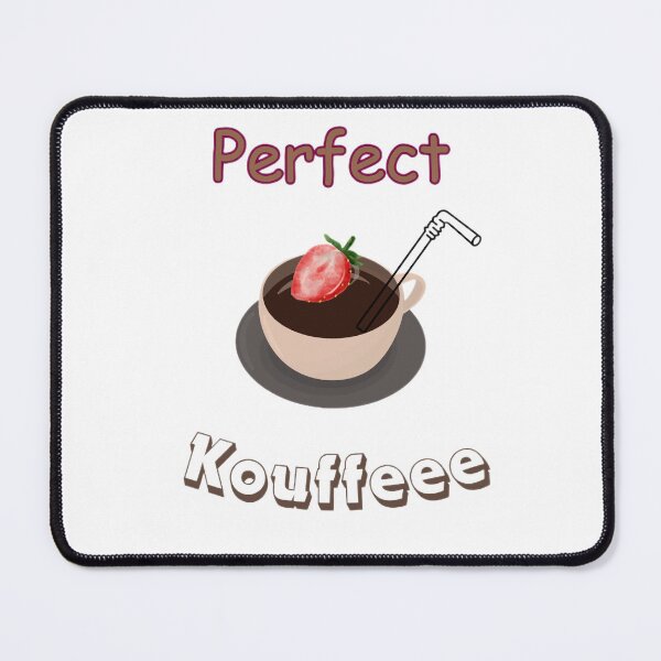 Item preview, Perrfect Koufee designed and sold by jessypaul027.