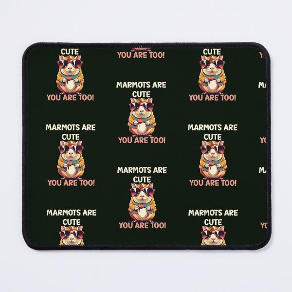 Item preview, Marmot Lover Marmots Are Cute So Are You Funny designed and sold by tamdevo1.