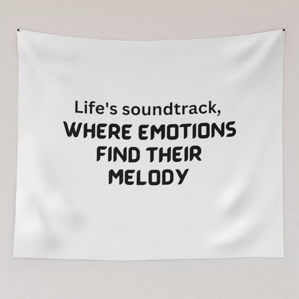 Item preview, Life's soundtrack: where emotions find their melody. designed and sold by DaringDesigns19.