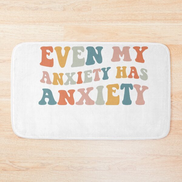 Item preview, Even My Anxiety Has Anxiety designed and sold by SakuraPxl.