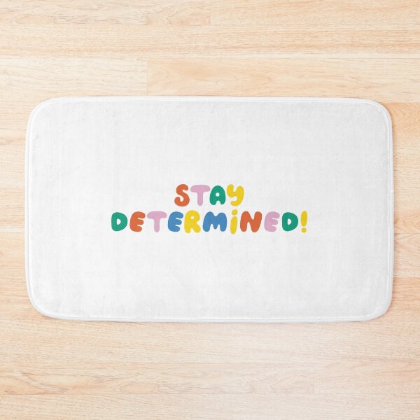 Item preview, Stay determined  designed and sold by KissPlease.