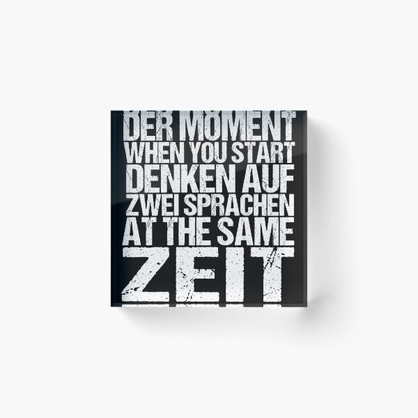 Item preview, Der Moment When You Start Funny German/English Language Student designed and sold by SakuraPxl.