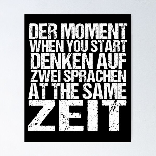 Item preview, Der Moment When You Start Funny German/English Language Student designed and sold by SakuraPxl.