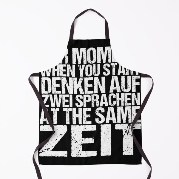 Item preview, Der Moment When You Start Funny German/English Language Student designed and sold by SakuraPxl.
