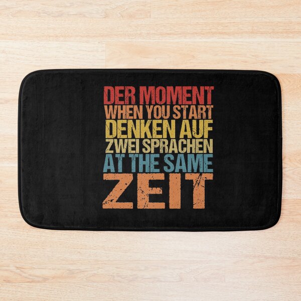 Item preview,  Der Moment When You Start Funny German/English Language Student designed and sold by SakuraPxl.