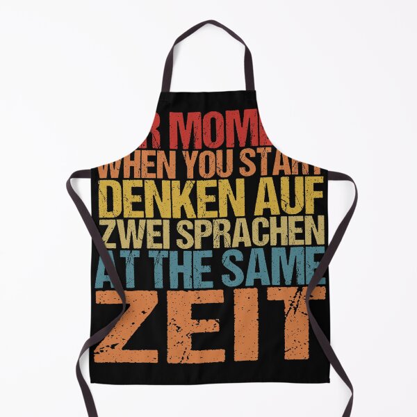 Item preview,  Der Moment When You Start Funny German/English Language Student designed and sold by SakuraPxl.