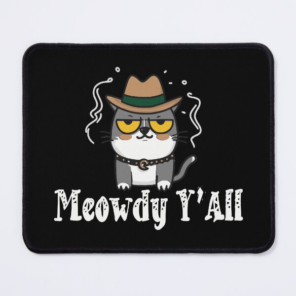 Item preview, Meowdy Y'all | Texan Cowboy Cat Meowdy | Western Cowboy Gifts for Dad | Cat Cowboy Hat Meme | Kitten Cowboy designed and sold by themichetti.